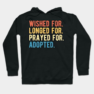 Gotcha Day Child Adoption Children Parents Family Hoodie